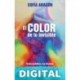 El color de lo invisible Sofía Aragón