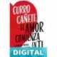 El amor comienza en ti Curro Cañete