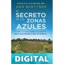 El Secreto De Las Zonas Azules Dan Buettner