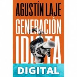 Generación idiota Una crítica al adolescentrismo Laje, Agustin