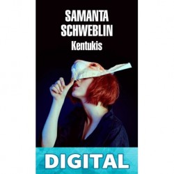 Kentukis Samanta Schweblin