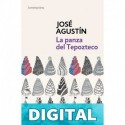 La panza del tepozteco José Agustín