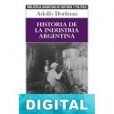 Historia de la industria argentina Adolfo Dorfman
