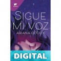 Sigue mi voz Ariana Godoy