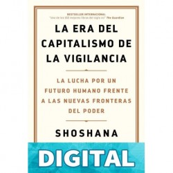 La era del capitalismo de la vigilancia Shoshana Zuboff