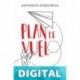 Plan de vuelo (Para estar bien) Antonio Esquinca