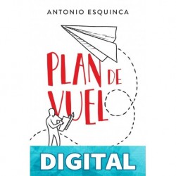 Plan de vuelo (Para estar bien) Antonio Esquinca