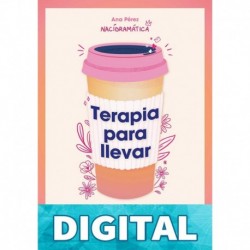 Terapia para llevar Ana Pérez (@nacidramatica)