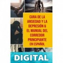 Cura de la ansiedad y la depresión & El Manual del Corredor Principiante En Español Charlie Mason