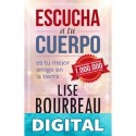 ESCUCHA A TU CUERPO Lise Bourbeau