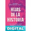 Hijas de la historia (Fuera de colección) Isabel Revuelta Poo