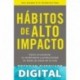 Hábitos de alto impacto Brendon Burchard