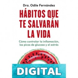 Hábitos que te salvarán la vida Odile Fernández
