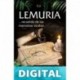 LEMURIA: ... recuerdo de las memorias ocultas KAI