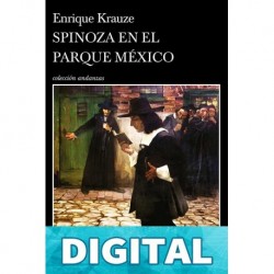 Spinoza en el parque México Enrique Krauze