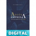 Adiós Empresa (Pangrama, Nuevas Voces) Hugo Hernández Basulto