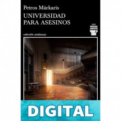 Universidad para asesinos Petros Márkaris