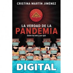 La verdad de la pandemia Cristina Martín Jiménez