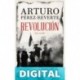 Revolución Arturo Pérez-Reverte