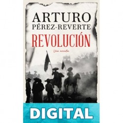 Revolución Arturo Pérez-Reverte