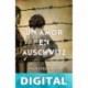 Un amor en Auschwitz Francesca Paci