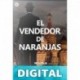 El vendedor de naranjas Blanca Miosi