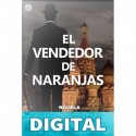 El vendedor de naranjas Blanca Miosi