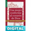 Una mujer conforme al corazón de Dios- Devocionario Elizabeth George