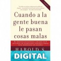 Cuando a la gente buena le pasan cosas malas Harold S. Kushner