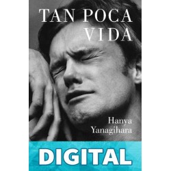 Tan Poca Vida Hanya Yanagihara
