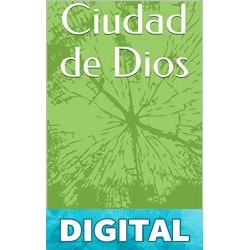 La Ciudad de Dios San Agustín