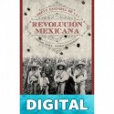Breve historia de la Revolución Mexicana (Crítica/Historia) Pedro Salmerón & Felipe Ávila