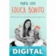 Educa Bonito María Soto