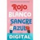 Rojo, blanco y sangre azul Casey McQuiston