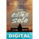 Nunca estás solo Max Lucado