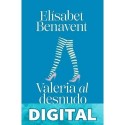 Valeria al desnudo Elísabet Benavent