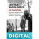 La Castañeda Cristina Rivera Garza