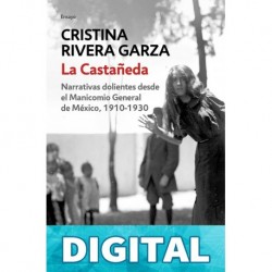 La Castañeda Cristina Rivera Garza