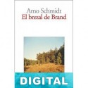 El brezal de Brand Arno Schmidt
