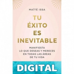 Tu éxito es inevitable Maïté Issa