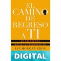 El camino de regreso a ti Ian Morgan Cron & Suzanne Stabile