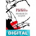 Morirás lejos José Emilio Pacheco