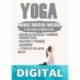 YOGA NIVEL INICIO/MEDIO PARA PRINCIPIANTES: + 4 RUTINAS COMPLETAS + 3 TECNICAS BASICAS DE MEDITACION Y MAS MIKE KION