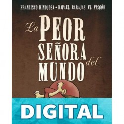 La peor señora del mundo Francisco Hinojosa