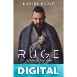 Ruge o espera a ser devorado Daniel Habif