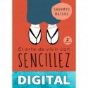 El arte de vivir con sencillez (Crecimiento personal) Masuno, Shunmyo