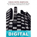 Gran Hotel Babylon Arnold Bennett