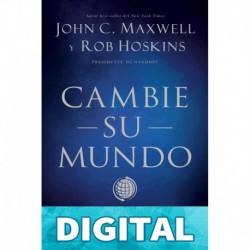 Cambie su mundo John C. Maxwell & Rob Hoskins