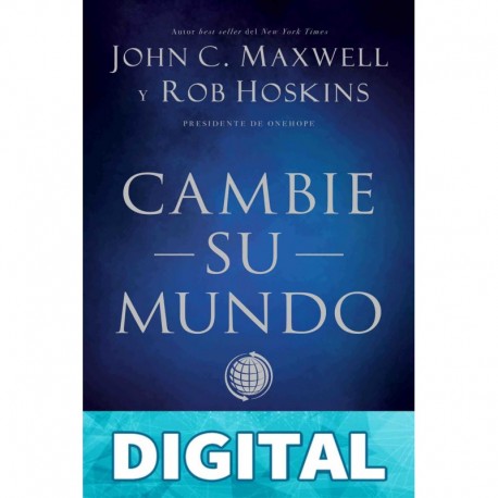 Cambie su mundo John C. Maxwell & Rob Hoskins