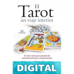 EL TAROT, UN VIAJE INTERIOR Mary K. Greer